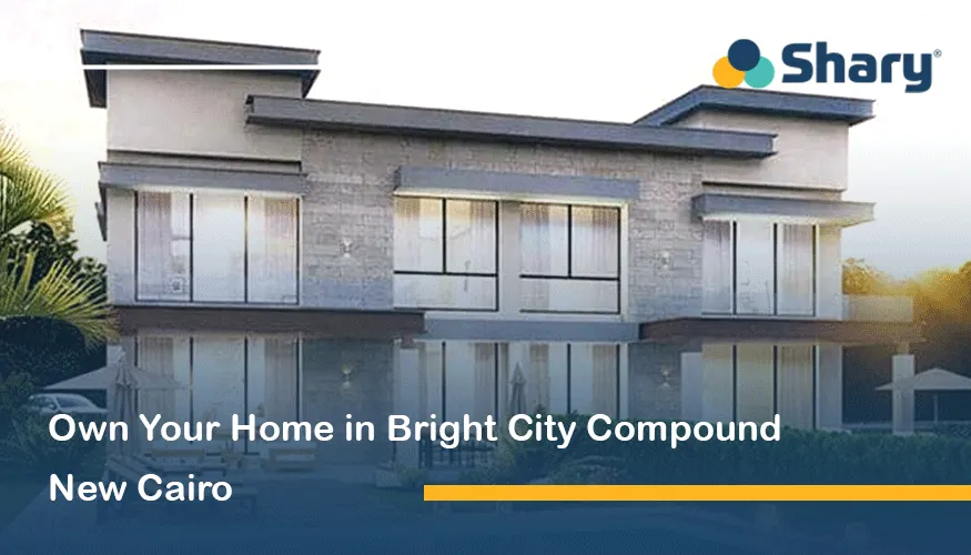 Bright City Compound New Cairo: Prices & Payment Plans